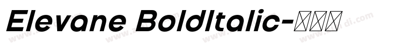 Elevane BoldItalic字体转换